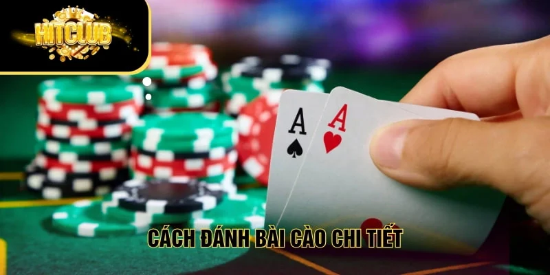 Cách đánh bài cào chi tiết